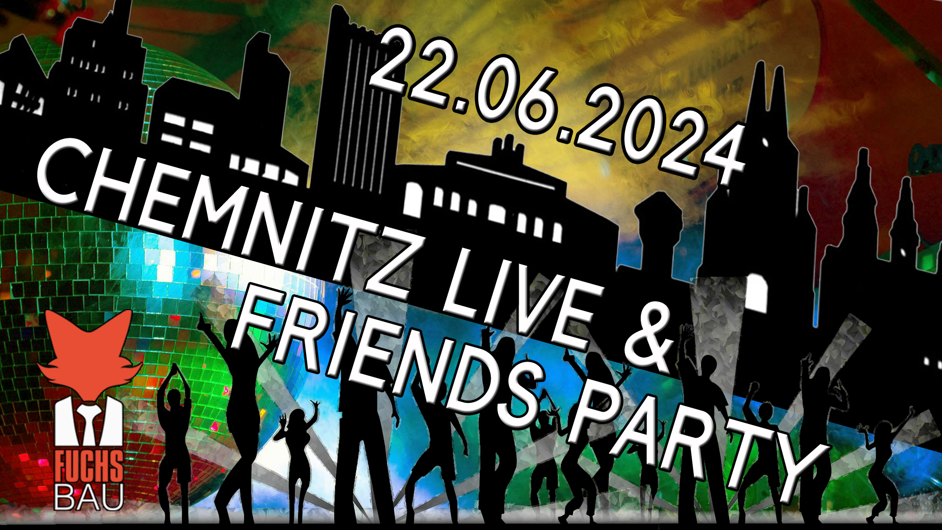 22.06.2024 Chemnitz Live & Friends Party
